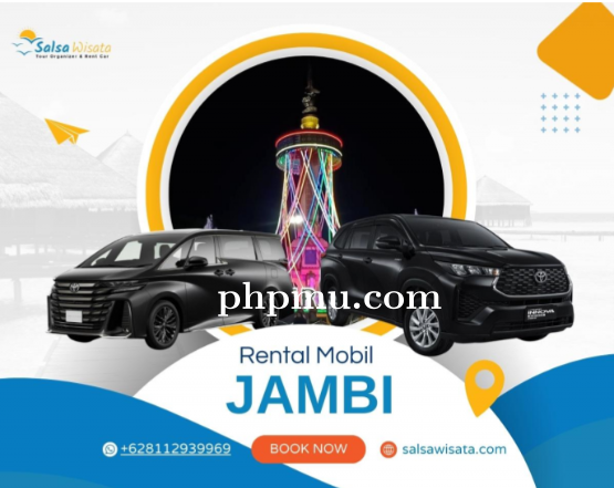 Rental Mobil Jambi: Road Trip Seru ke Destinasi Sekitar Jambi